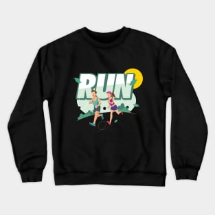 RUN AND FUN Crewneck Sweatshirt